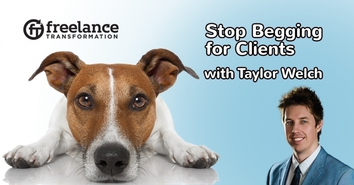 image for post - FT 106: Stop Begging for Clients: Get Prospects to Come to You with Taylor Welch