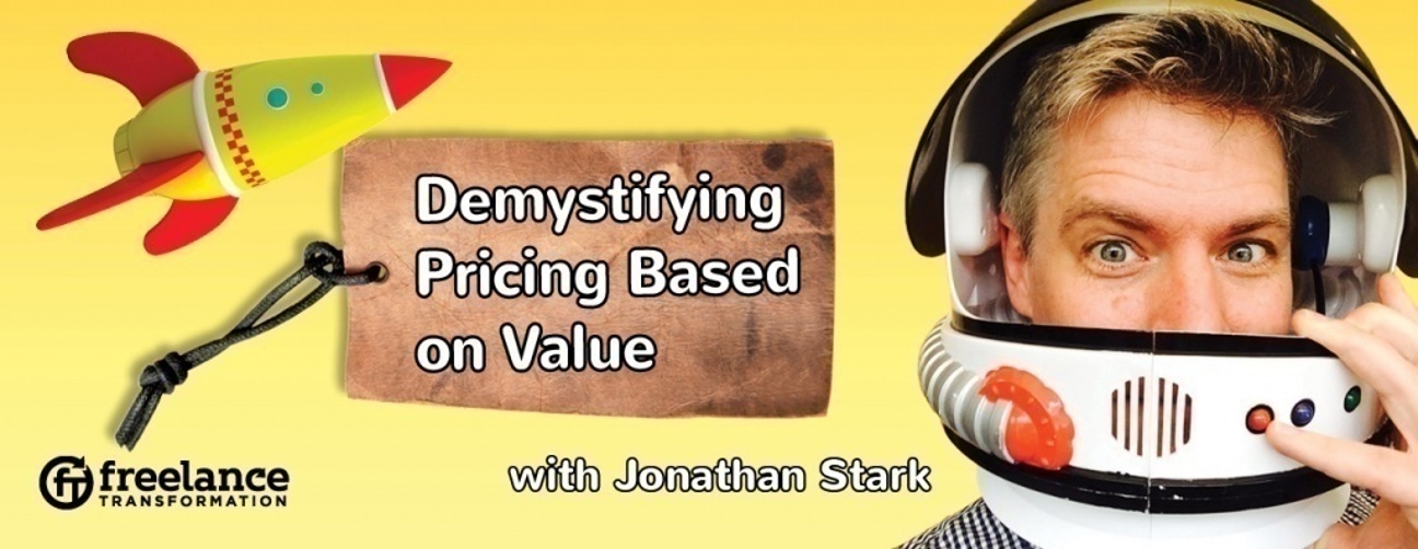 image for post - FT 042: Demystifying Pricing Based on Value with Jonathan Stark