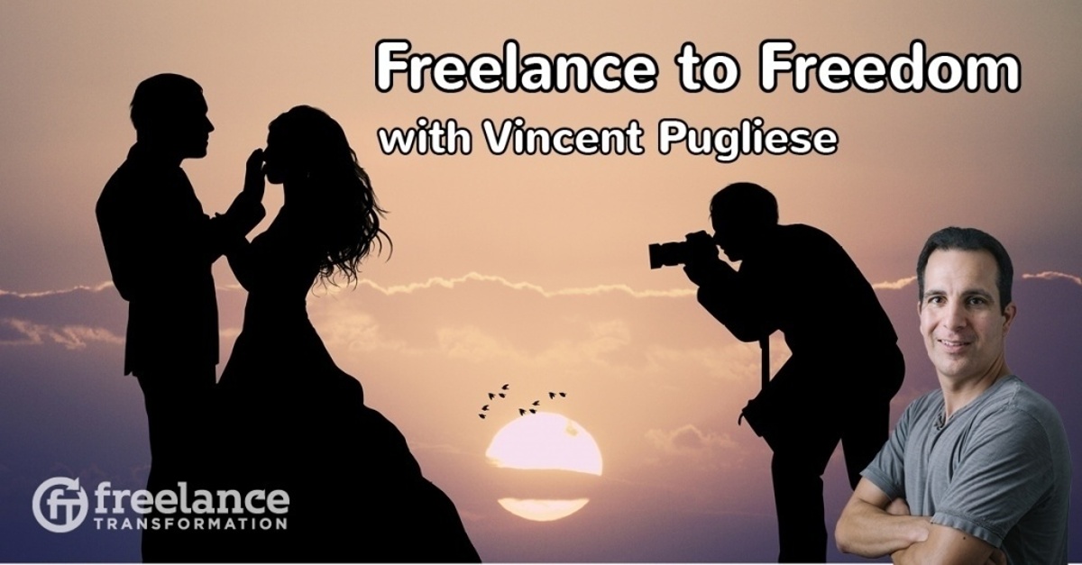 image for post - FT 083: Freelance to Freedom with Vincent Pugliese