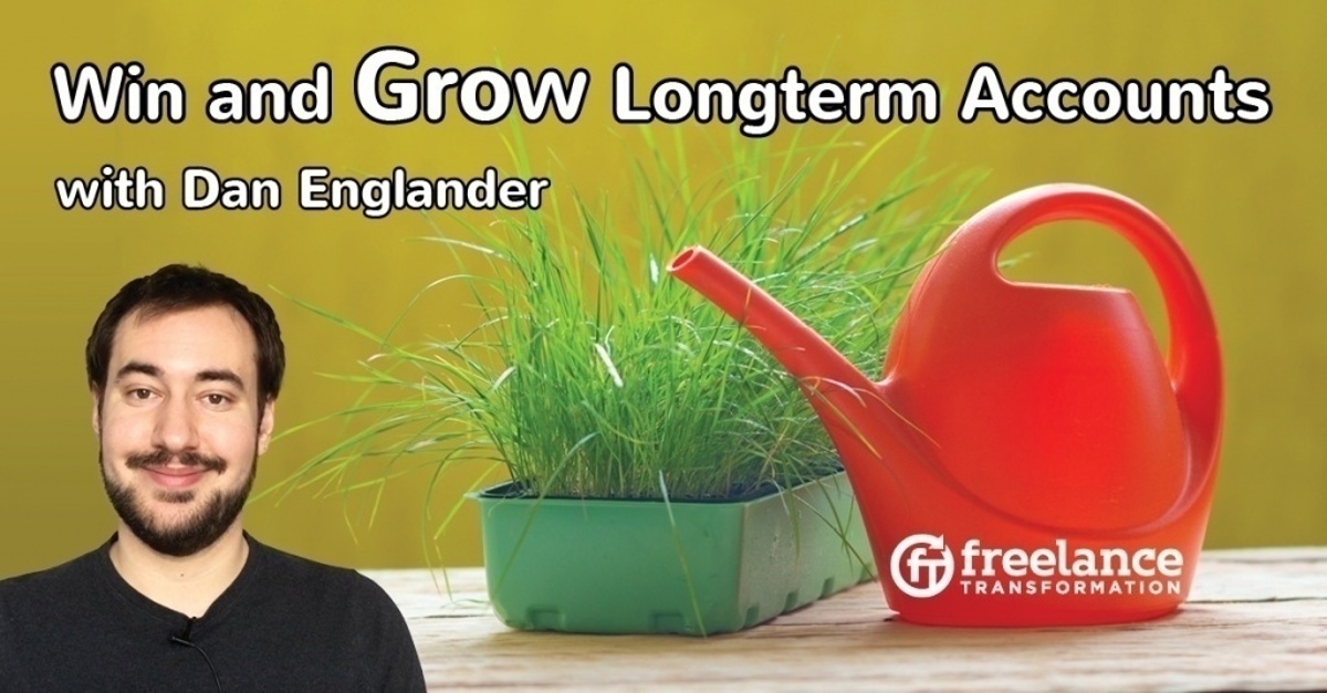 image for post - FT 074: Win and Grow Longterm Accounts with Dan Englander