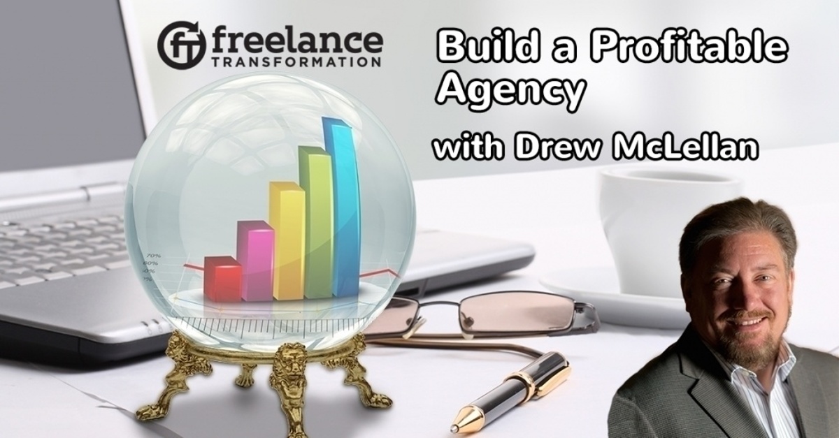 image for post - FT 107: How to Build a Profitable Agency with Drew McLellan