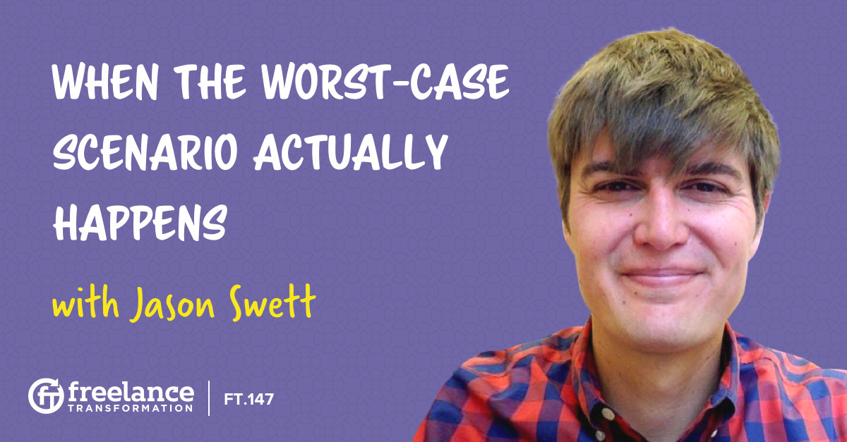 image for post - FT 147: When the Worst-Case Scenario Actually Happens with Jason Swett