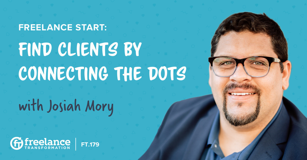 image for post - FT 179: Find Clients by Connecting the Dots with Josiah Mory