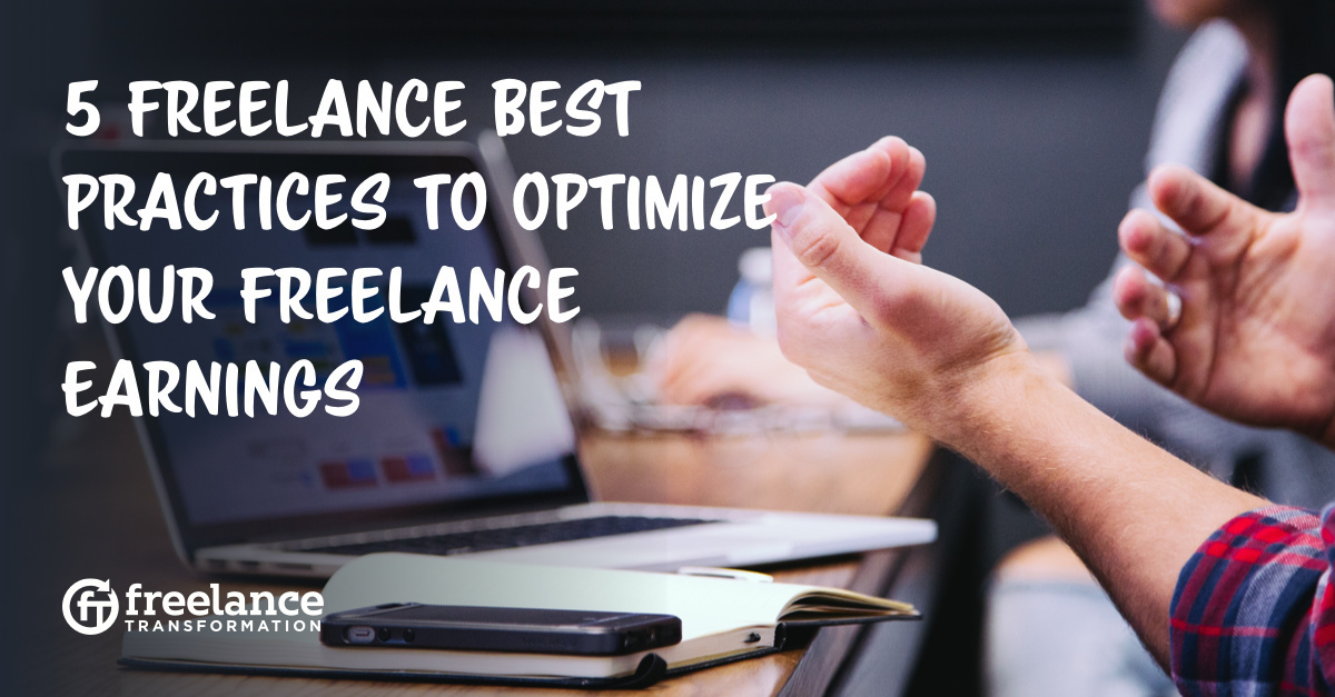 image for post - 5 Best Practices to Optimize Your Freelance Earnings  